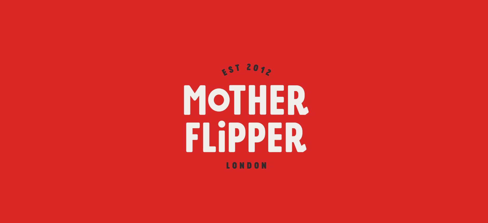 Mother Flipper